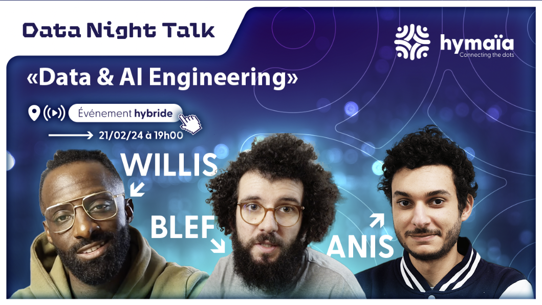 Hymanight #1 - Data & AI Engineering